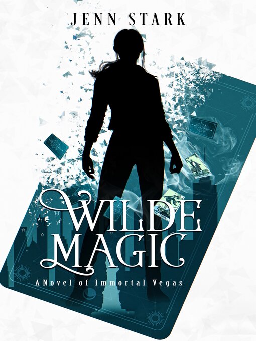 Title details for Wilde Magic by Jenn Stark - Available